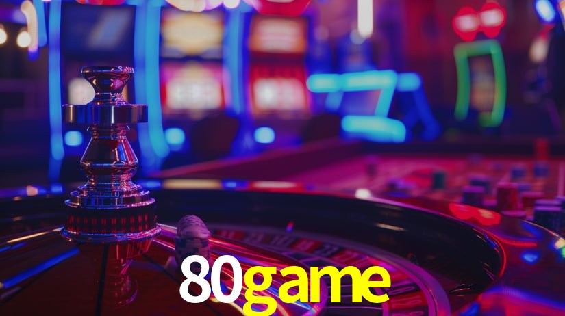 80game: Seu Especialista em Apostas Esportivas Brasileiras